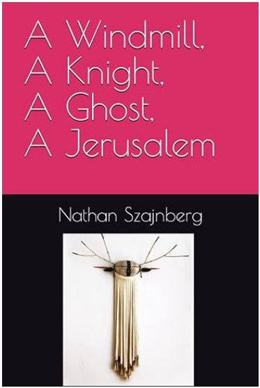 _images/A_Windmill_A_Knight_A_Ghost_A_Jerusalem.jpg