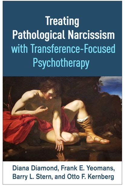 Cover of Treating Pathological Narcissism with Transference-Focused Psychotherapy,